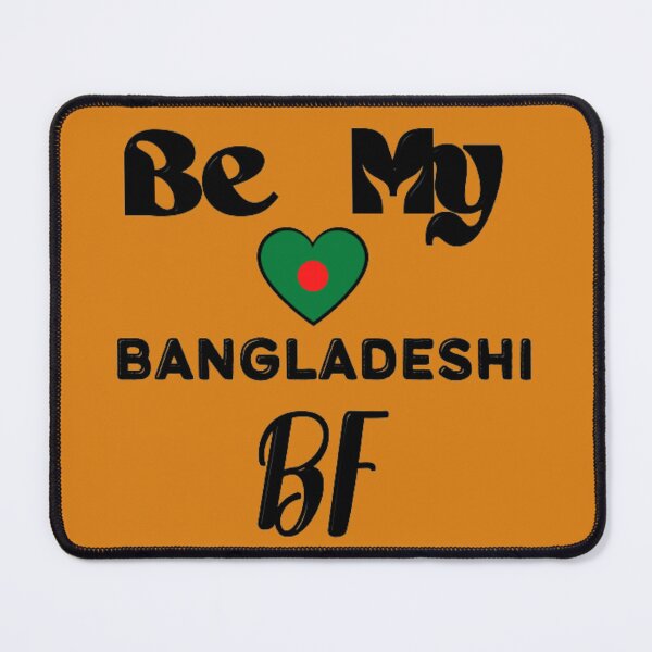 Item preview, I Love My bangladeshi Bf designed and sold by Showmee.