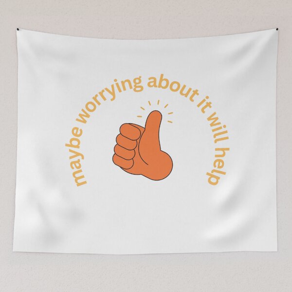 Item preview, Maybe Worrying About It Will Help (Thumbs Up) designed and sold by ami.creations.