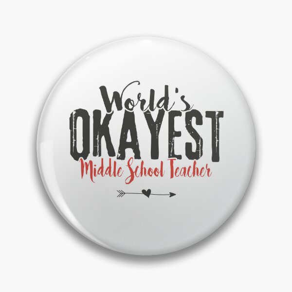 Item preview, Middle School Teacher Saying - World's Okayest Middle School Teacher Funny Saying designed and sold by Graphic-hunt.