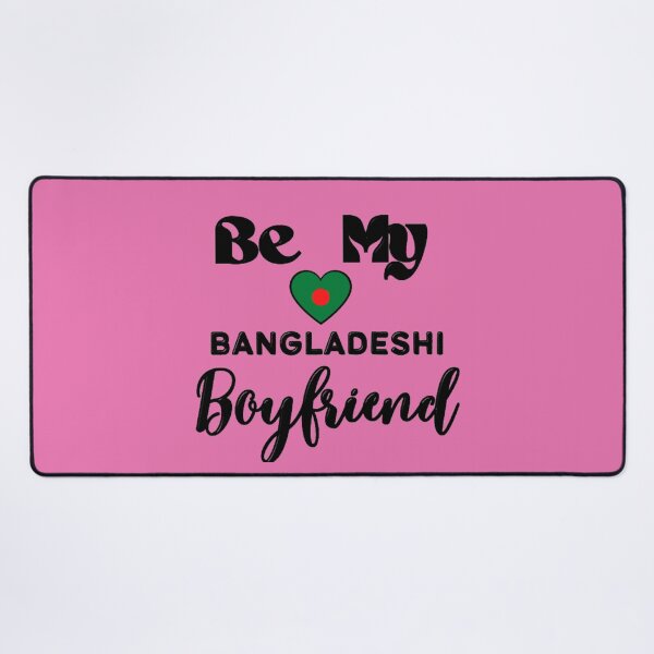 Item preview, I Love My Bangladeshi Bf designed and sold by Showmee.