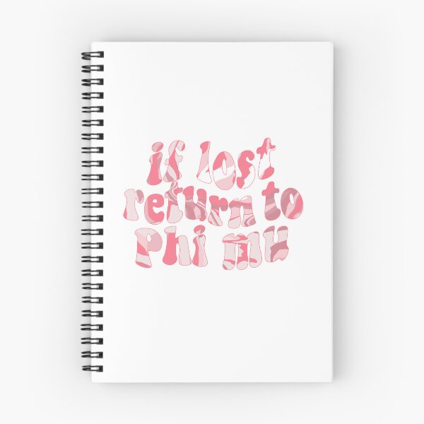 Item preview, if lost return to phi mu designed and sold by abbeygfrerer.