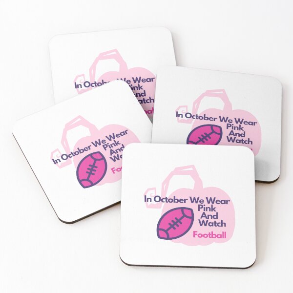 Item preview, In October We Wear Pink And Watch Football designed and sold by MKD-Artz.
