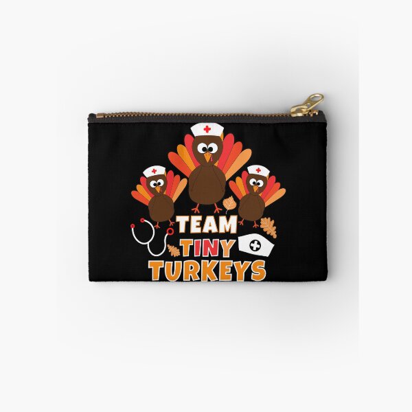 Item preview, Team Tiny Turkeys Thanksgiving Fall for women nurse  designed and sold by Sasikharn.