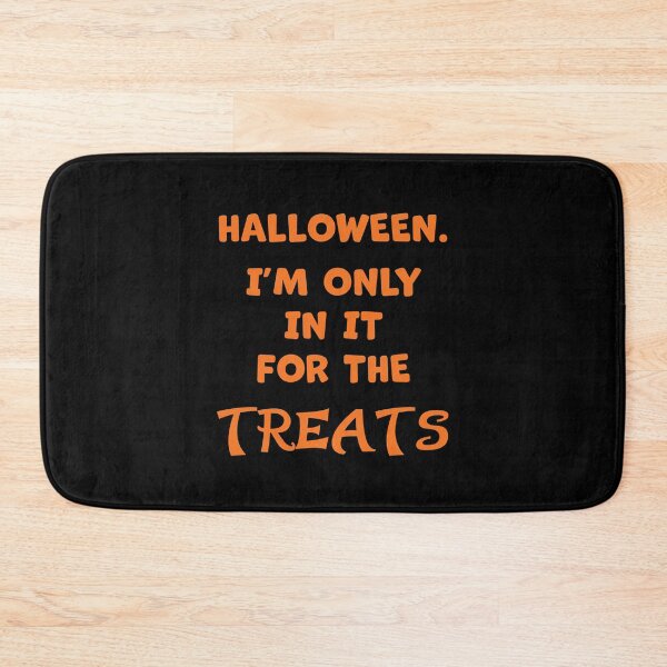 Item preview, Halloween. I'm Only In It For The Treats - Orange Text designed and sold by Sketchypenface.