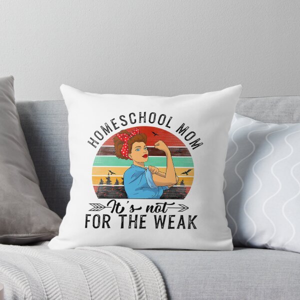Item preview, Homeschool Mom Shirt Not For The Weak Mother's Day designed and sold by eminentjournal9.
