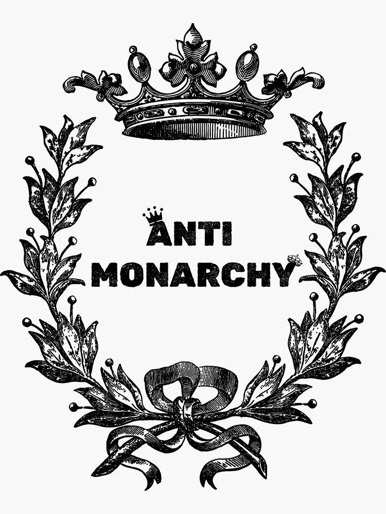 "anti monarchy" Sticker for Sale by PaulGoldStore | Redbubble