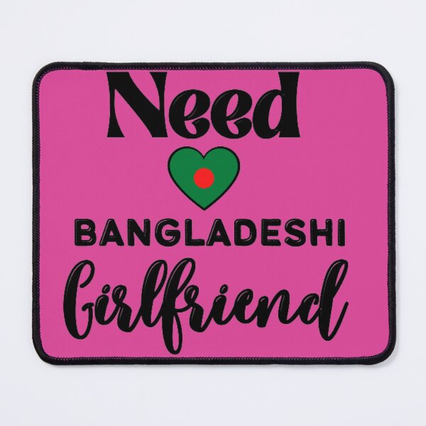 Item preview, I Love My Bangladeshi Bf designed and sold by Showmee.