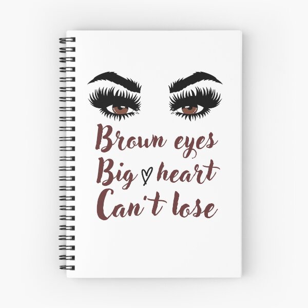 Item preview, Brown eyes can't lose designed and sold by JoeyGrace.