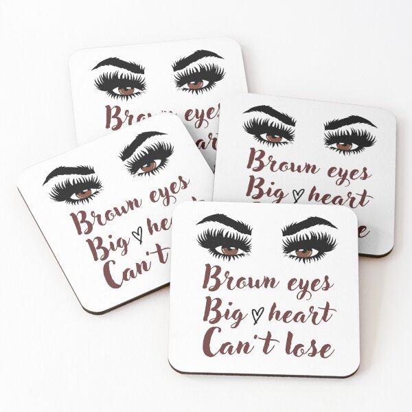 Item preview, Brown eyes can't lose designed and sold by JoeyGrace.