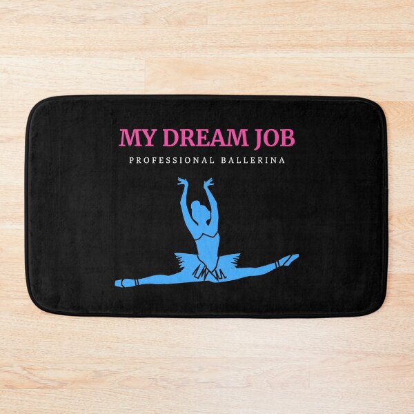 Item preview, MY DREAM JOB - PROFESSIONAL BALLERINA designed and sold by MJ96-PRO.