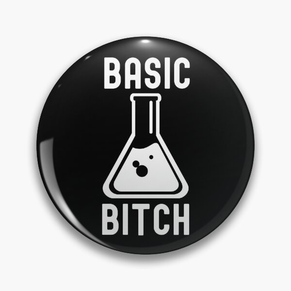 Item preview, Basic Bitch - Funny Science, Funny Chemistry, Funny Neuroscience, Pipetting, Molecular Biology, Microbiology, Neuroscience, Chemistry Humor, Science Humor, Funny Laboratory designed and sold by jadedscientist.