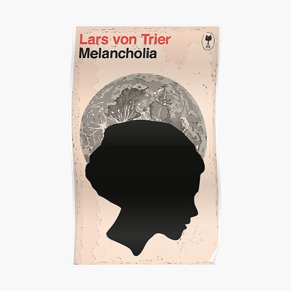 Melancholia - Moon Poster