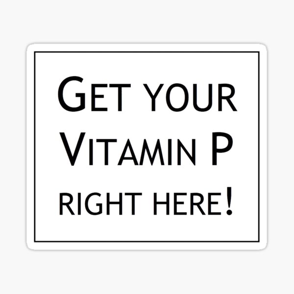 Vitamin P... BLACK FONT Sticker