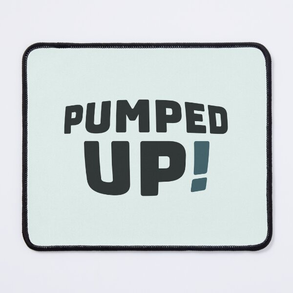 Item preview, Pumped Up! designed and sold by MadSwellDesigns.