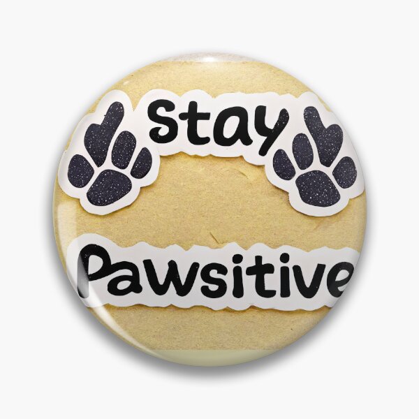 Item preview, stay pawsitive designed and sold by Chillapy.