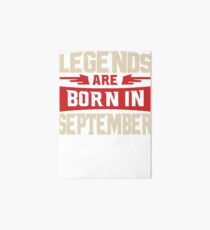 BEST MEN ARE BORN IN SEPTEMBER Art Board Print