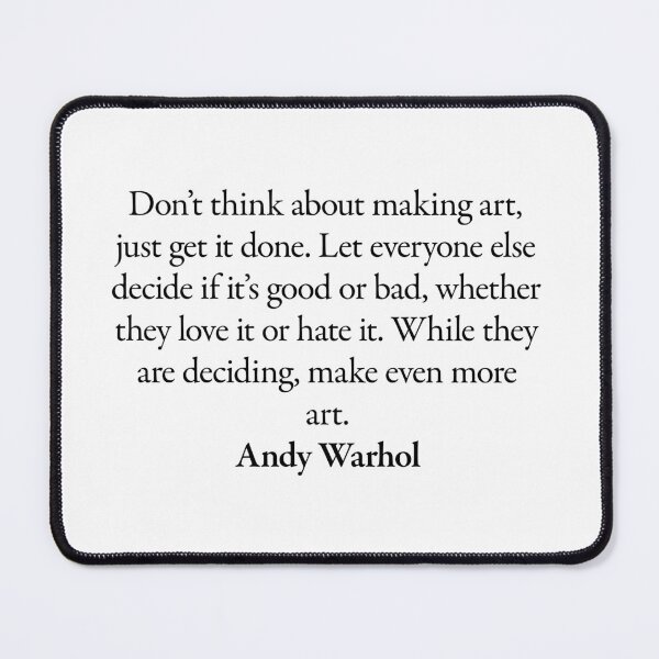 Item preview, Andy Warhol Painter Quote. Best Gift for a Andy Warhol's Art Fan (Artist quotes). designed and sold by betterquotes.