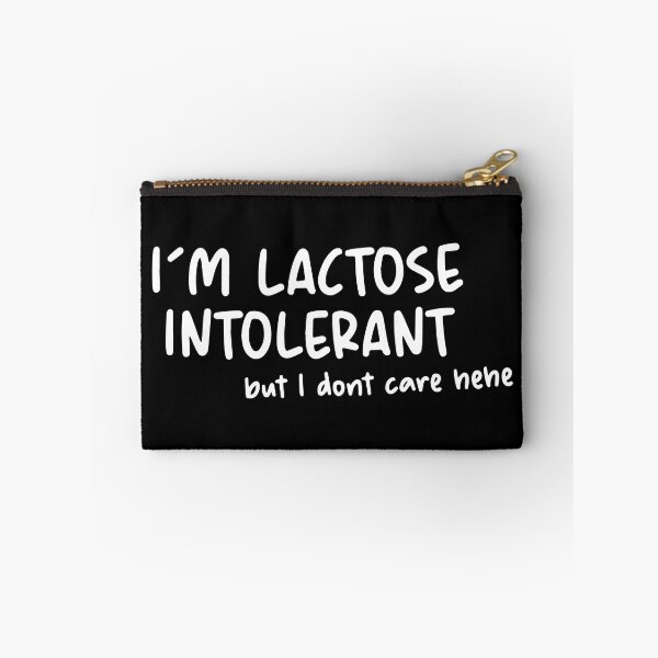 Item preview, I'm Lactose Intolerant But I Don't Care hehe, Funny Lactose Intolerant Men Women Kids Gift Idea designed and sold by Big Twelve.