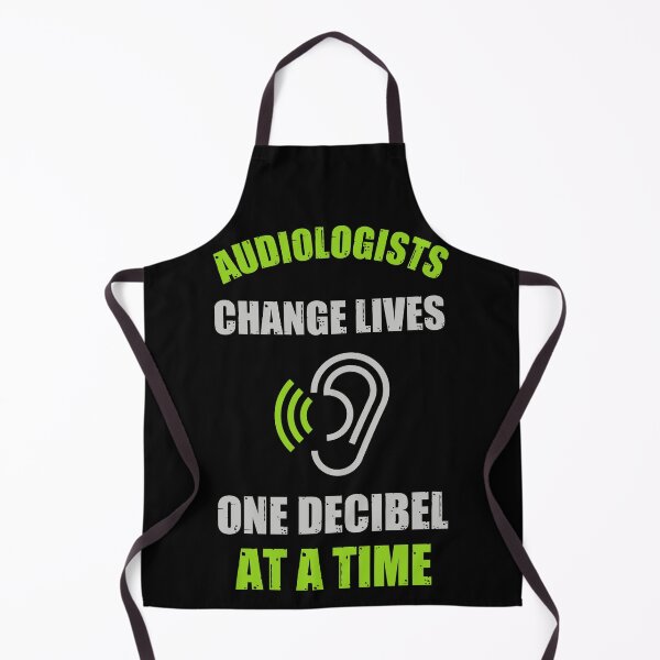 Item preview, Audiologists change lives one decibel at a time  designed and sold by SidTastic .