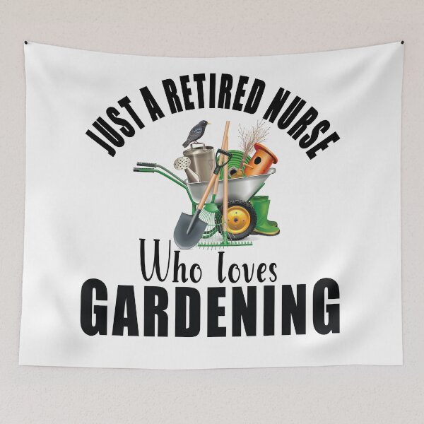 Item preview, Just a retired nurse who loves gardening designed and sold by TaraGbear.