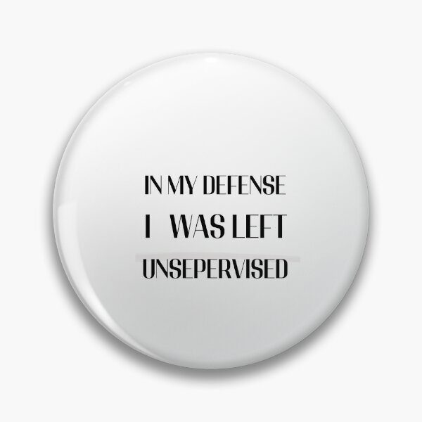 Item preview,  in my defense i have been left unguarded Classic T-Shirt designed and sold by FRANI-ART.