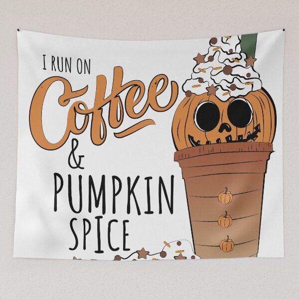 Item preview, I run on Coffee and Pumpkin Spice  designed and sold by AmazingArtMandi.