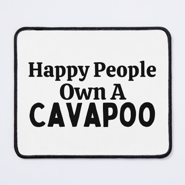 Item preview, Happy People Own A Cavapoo designed and sold by SherlocksStore.
