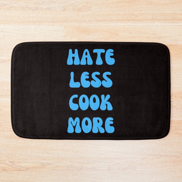 Item preview, Hate Less Cook More Chef Cooking Home Cook Peace Lover  designed and sold by MagicSD Designs.