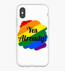 Yes already iPhone Case