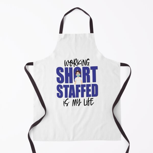 Item preview, Working short staffed is my life designed and sold by TaraGbear.