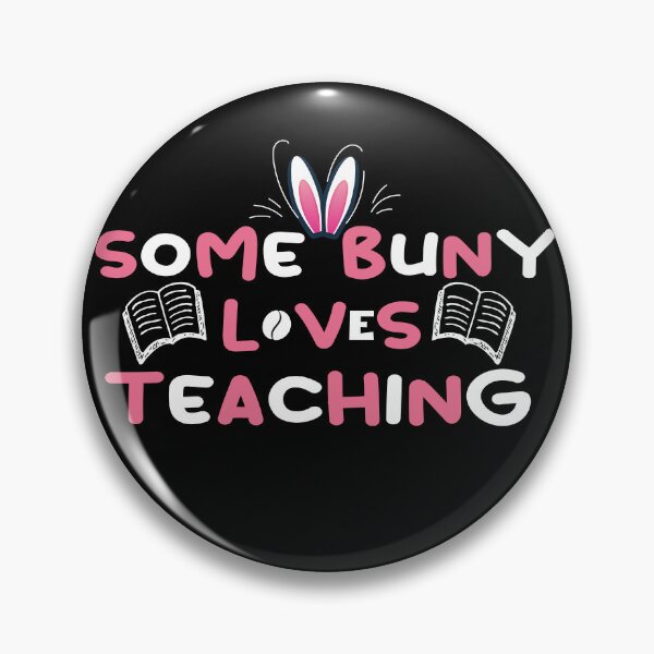 Item preview, some bunny loves teaching designed and sold by EZONEEE.
