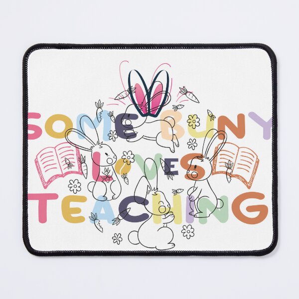 Item preview, some bunny loves teaching designed and sold by EZONEEE.