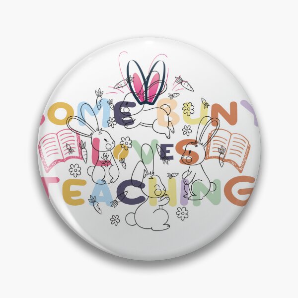 Item preview, some bunny loves teaching designed and sold by EZONEEE.