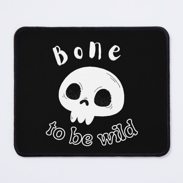 Item preview, Bone To Be Wild - Halloween designed and sold by Hic21.