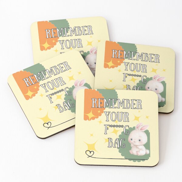 Item preview, Remember Your F*****g Bag! - Cute Rabbit Bunny designed and sold by Lindaco.