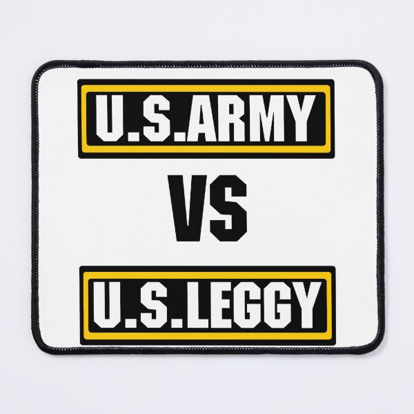 Item preview, The US Army vs The US Leggy designed and sold by CoolGuyStuffs.