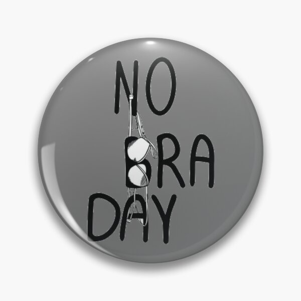 Item preview, National No Bra Day designed and sold by vaske-bros.