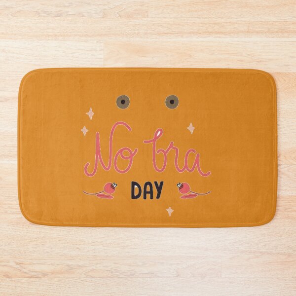 Item preview, National No Bra Day designed and sold by vaske-bros.