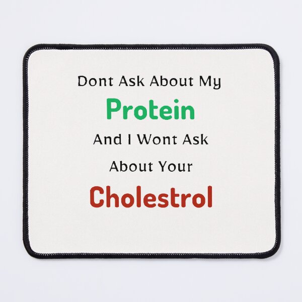 Item preview, Dont Ask About My Protein And I Wont Ask About Your Cholestrol / World Vegetarian Day - Funny and cute T-Shirts Quotes designed and sold by Designspot2020.