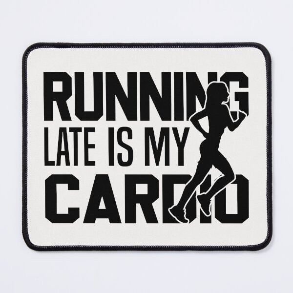 Item preview, Running Late Is My Cardio, Workout Top, Funny Fitness designed and sold by Nedskr.