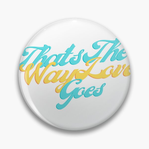 Item preview, Thats The Way Love Goes  designed and sold by DelightfulBliss.