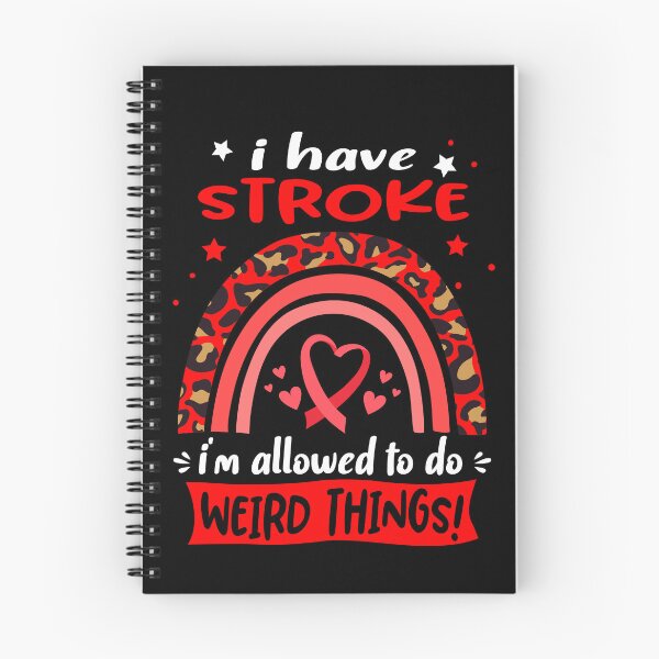 Item preview, Stroke Awareness - I have Stroke i am allowed to do Weird Things! designed and sold by KirstybShop.