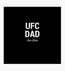 UFC Dad Photographic Print
