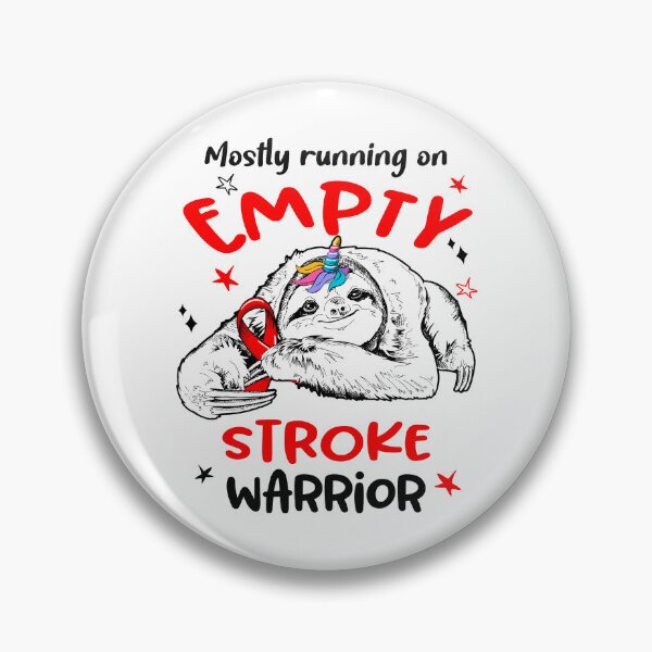 Item preview, Mostly running on Empty Stroke Warrior designed and sold by ElizabethS809.
