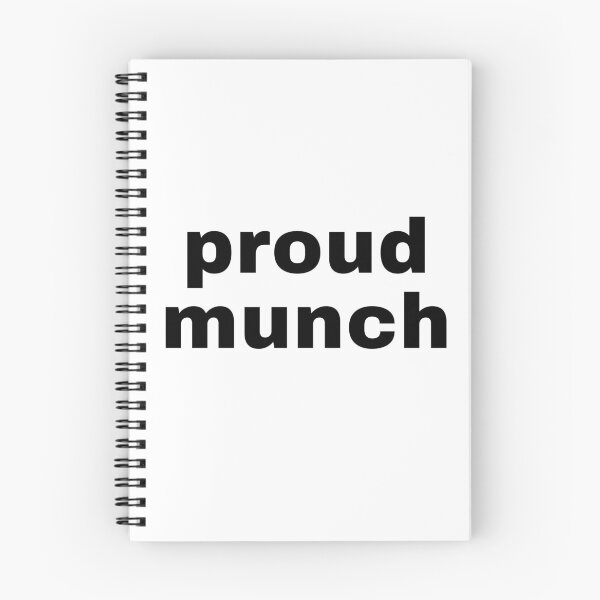 Item preview, Proud Munch designed and sold by StoreGoHard.