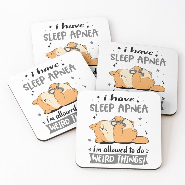 Item preview, Sleep Apnea Awareness Funny I have Sleep Apnea i'm allowed to do Weird Things! designed and sold by JanetShop809.