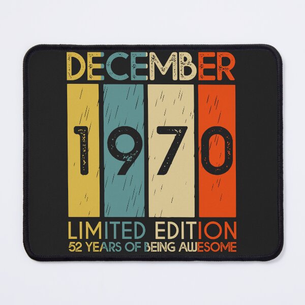 Item preview, December 1970 Limited Edition 52 Year Of Being Awesome designed and sold by alanxgoldberger.