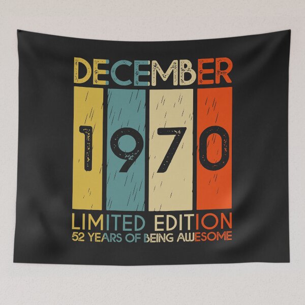 Item preview, December 1970 Limited Edition 52 Year Of Being Awesome designed and sold by alanxgoldberger.