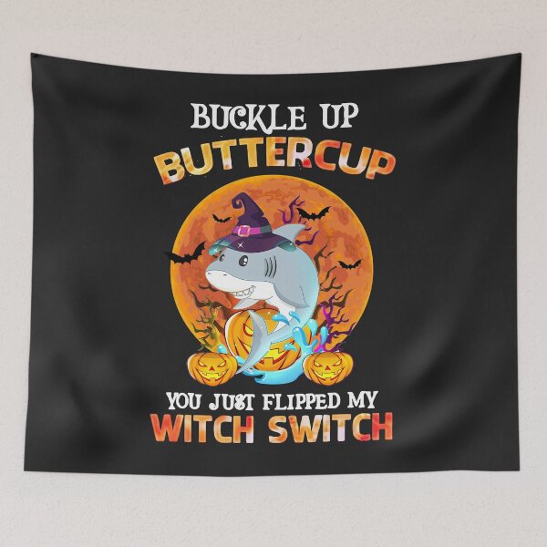 Item preview, Halloween Shark Buckle Up Buttercup You Just Flipped My Witch Switch designed and sold by alanxgoldberger.