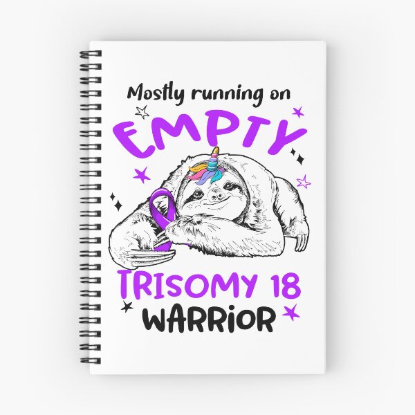 Item preview, Mostly running on Empty Trisomy 18 Warrior designed and sold by ElizabethS809.